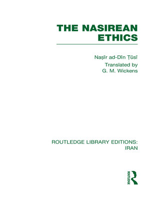cover image of The Nasirean Ethics (RLE Iran C)